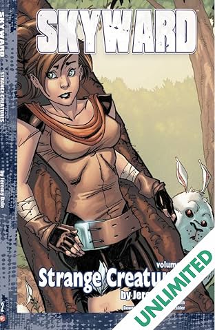 Skyward Vol. 2: Strange Creatures